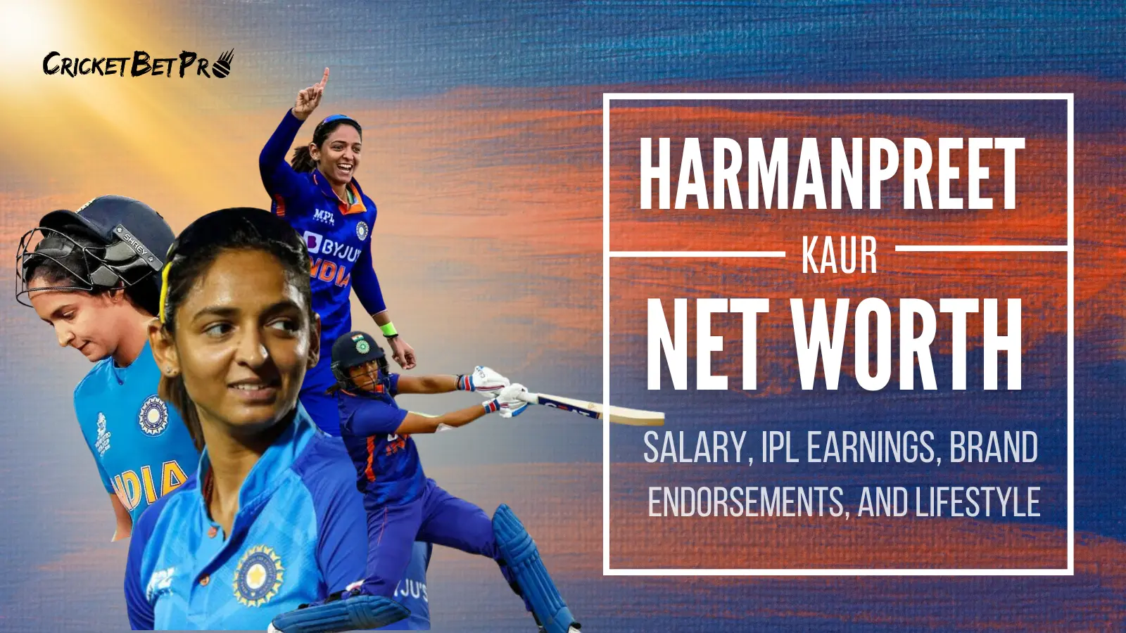 Harmanpreet Kaur Net Worth