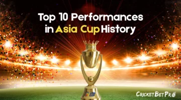 Top 10 Performances in Asia Cup History