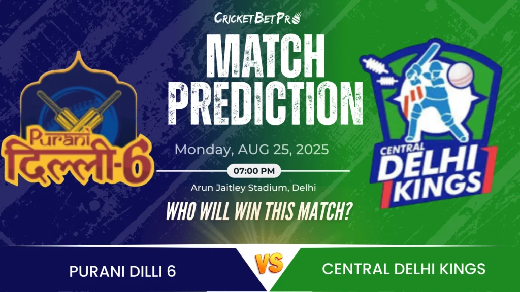 Purani Dilli 6 vs Central Delhi Kings, DPL’s 35th Match Prediction: Who Will Win This Match?