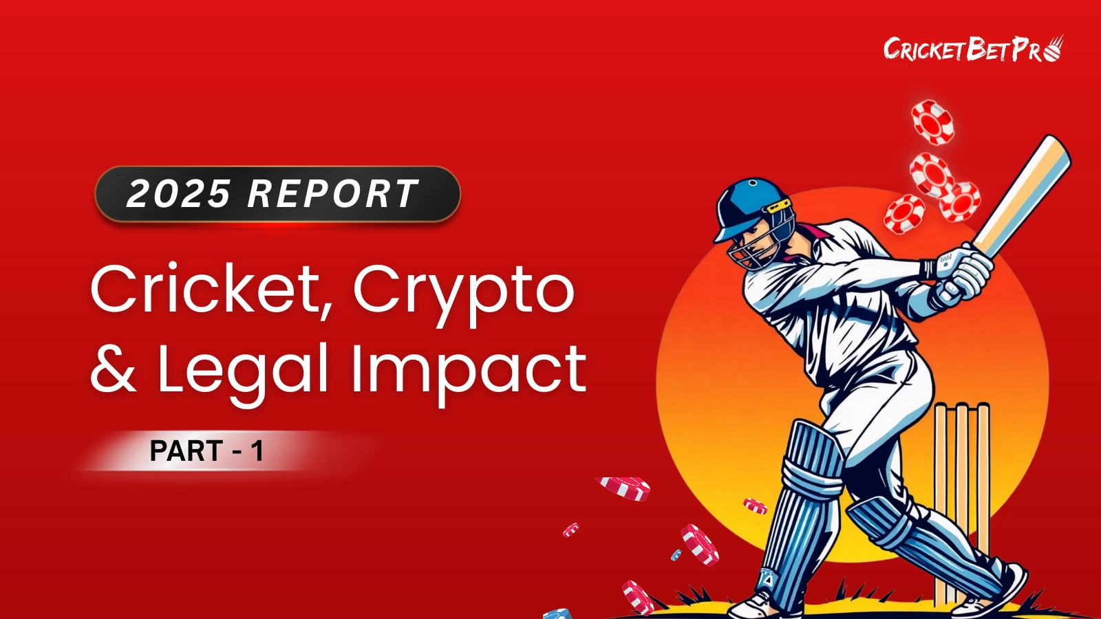 2025 Report [Part - 1]: How Many Indians Bet on Cricket with Crypto?