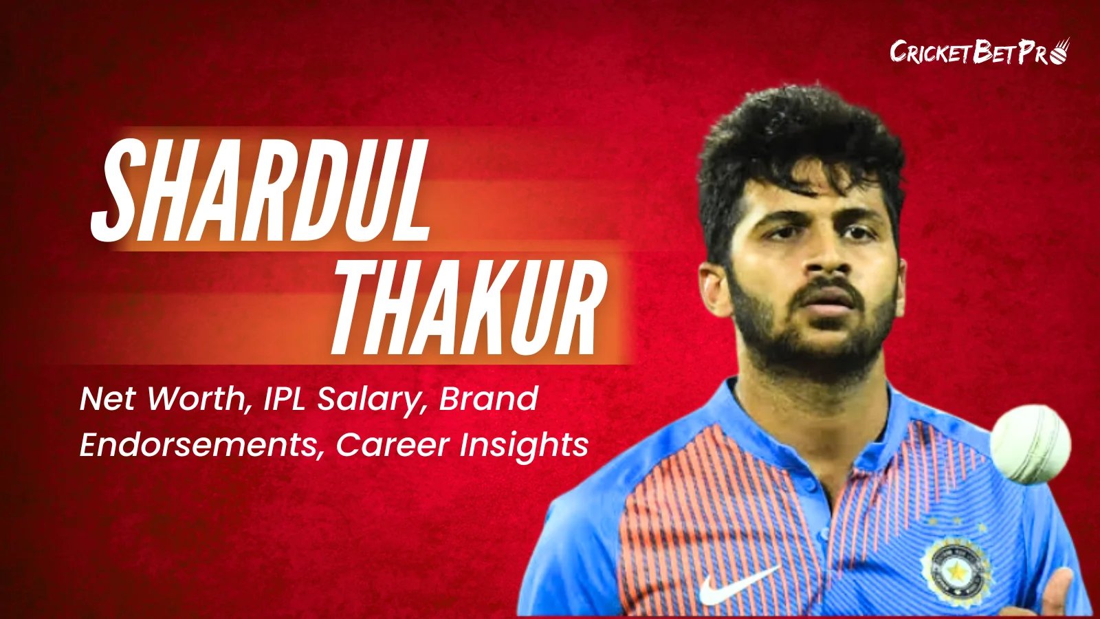Shardul Thakur's Net Worth