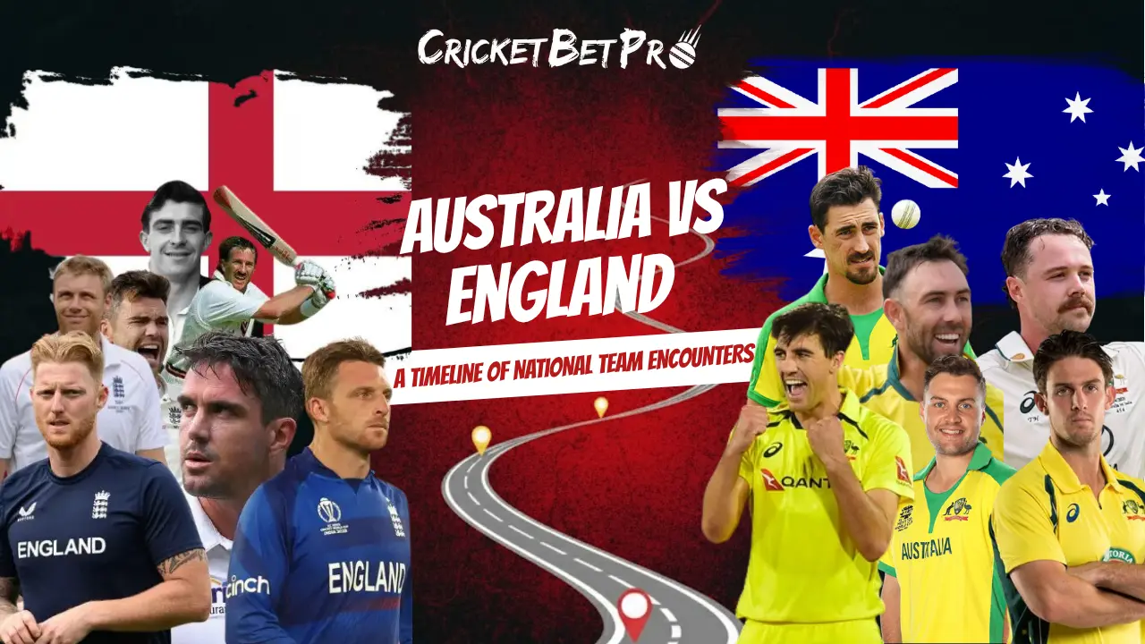 Australia vs England Cricket A Timeline of National Team Encounters