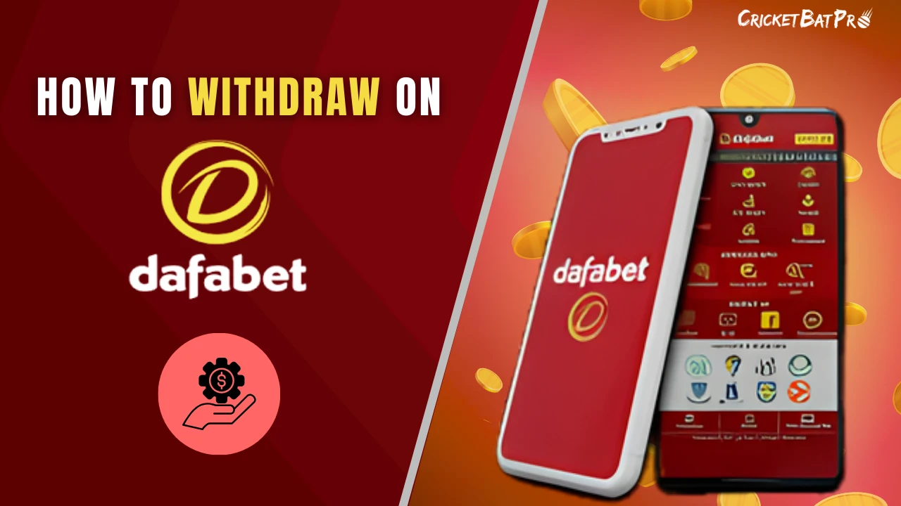 How to Withdraw Money from Dafabet?